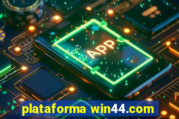 plataforma win44.com